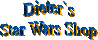 Dieter`s
Star Wars Shop
